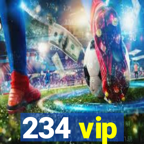 234 vip